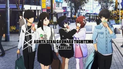 فيلم ASHITA SEKAI GA OWARU TOSHITEMO مترجم